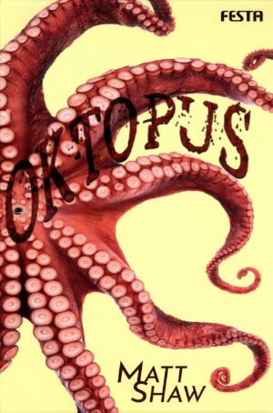 [Festa 42] • Oktopus